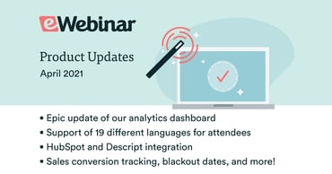 Liste des mises à jour des fonctionnalités d'eWebinar en avril