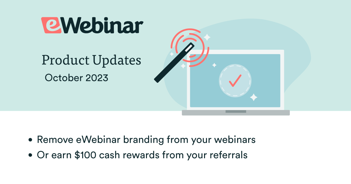 Mise à jour eWebinar : Suppression de la marque eWebinar + Récompenses de l'équipe