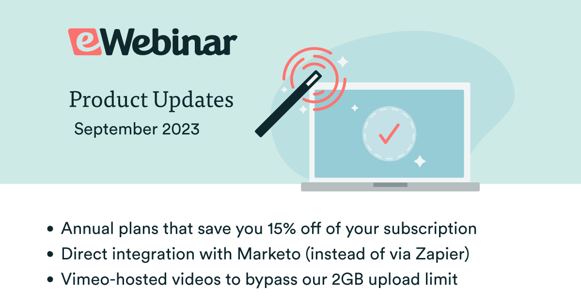 Mise à jour de l'eWebinar : Plans annuels + Intégrations Marketo et Vimeo