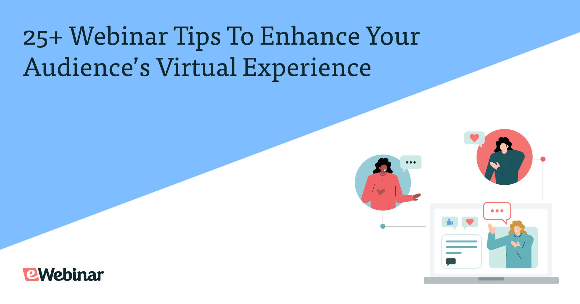 25+ conseils pour les webinaires afin d'améliorer l'expérience virtuelle de votre public
